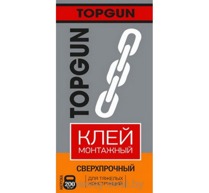 Монтажный клей сверхпрочный TopGun купить в Руденске